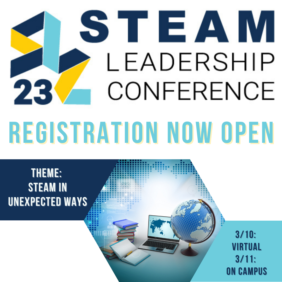 Registration now open for 2023 STEAM Leadership Conference Graduate